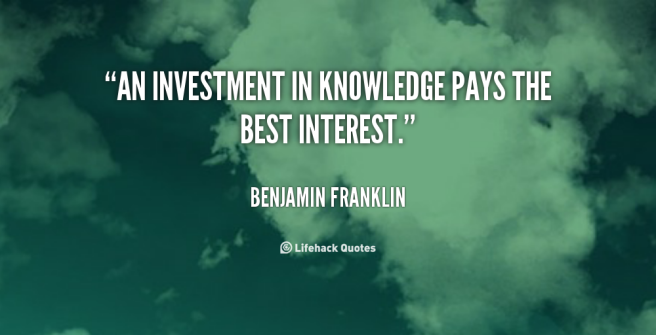 quote-Benjamin-Franklin-an-investment-in-knowledge-pays-the-best-100399